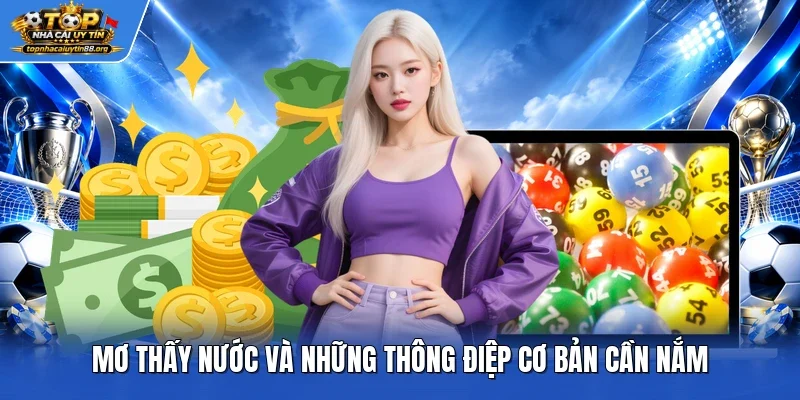 Mơ thấy nước và những thông điệp cơ bản cần nắm
