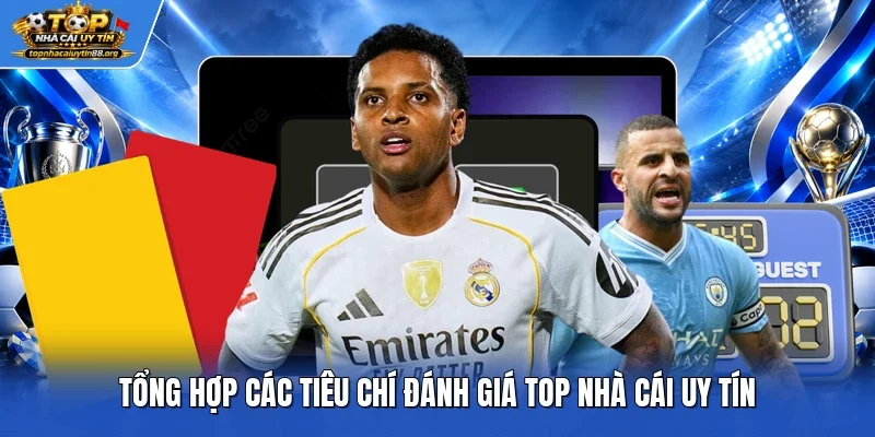 Tổng hợp các tiêu chí đánh giá top nhà cái uy tín Tổng hợp các tiêu chí đánh giá top nhà cái uy tín